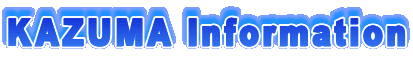 KAZUMA Information